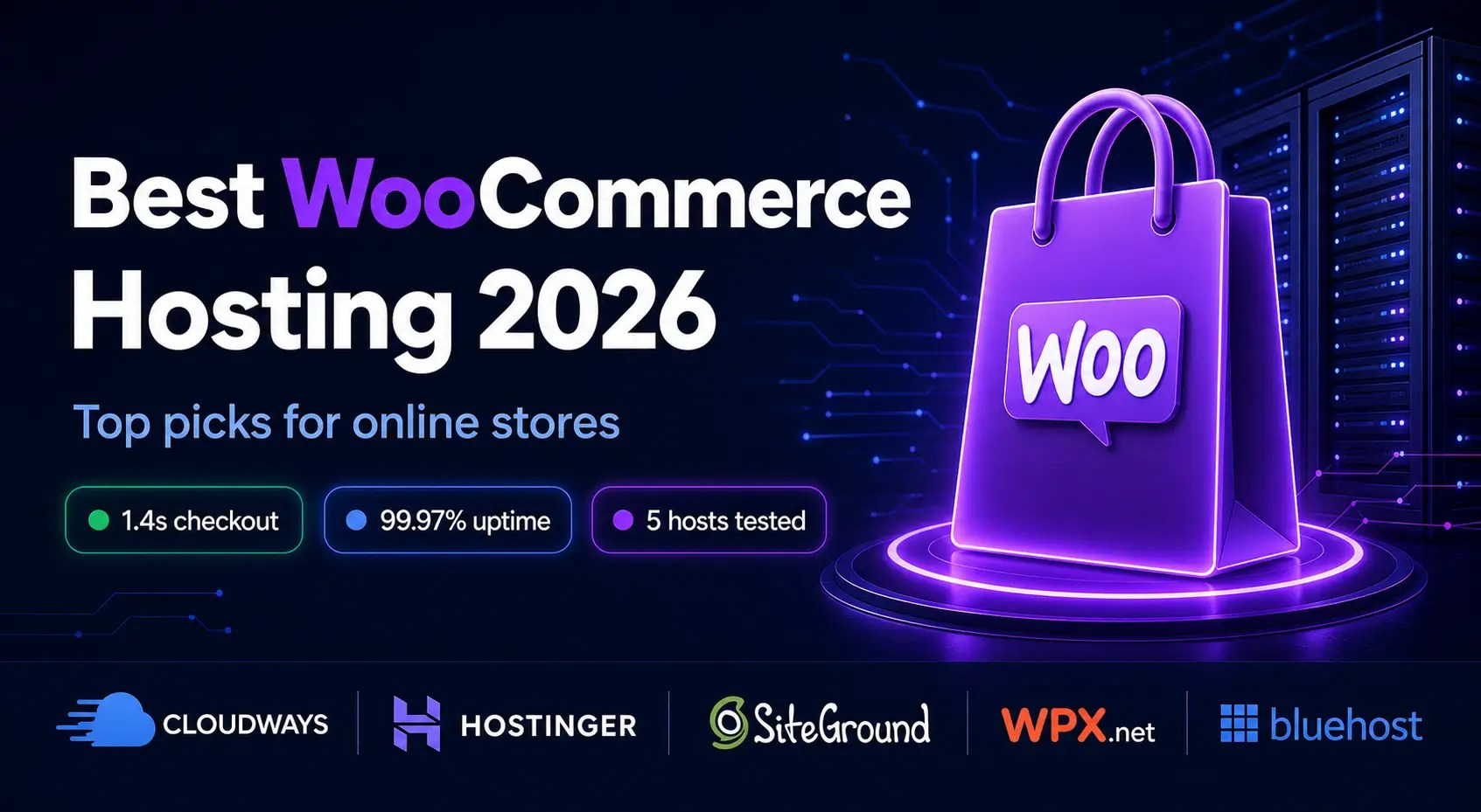 An overview of the best hosting options for WooCommerce in 2026, focusing on suitability for online stores.