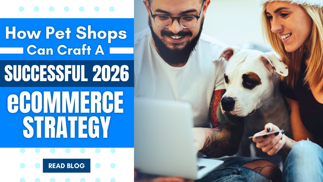 A strategic plan for growing a pet shop's online presence in 2026.