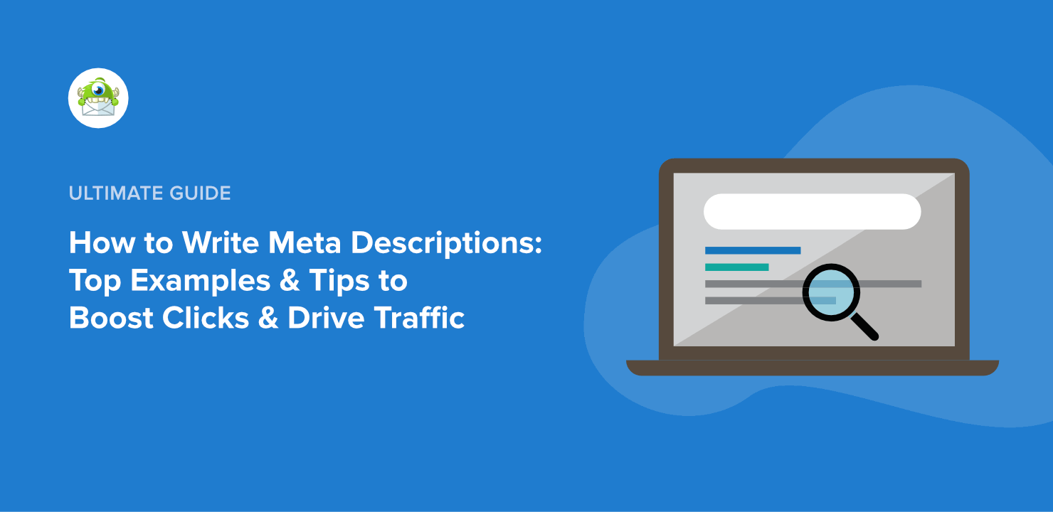 Meta Description Examples + 8 Tips to Boost Clicks Fast related to Meta Description Examples: How to Write Snippets That Earn Clicks