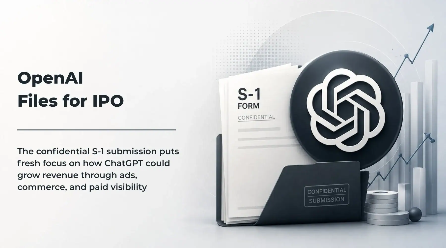 OpenAI IPO Filing Puts ChatGPT Monetization in Focus related to Navigating the Implications of OpenAI's IPO for AI Tool Developers
