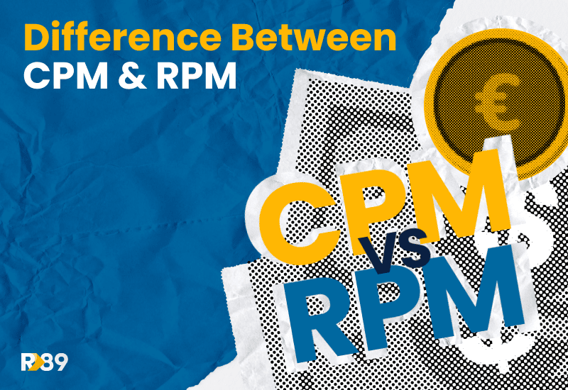 CPM vs RPM. Metrics every publisher needs to know by heart | Refinery89 related to RPM vs CPM Explained: What Publishers and Creators Need to Know